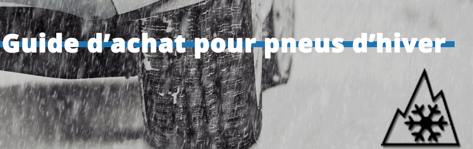 Notre guide d'achat pour pneu d'hiver